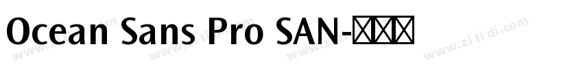 Ocean Sans Pro SAN字体转换